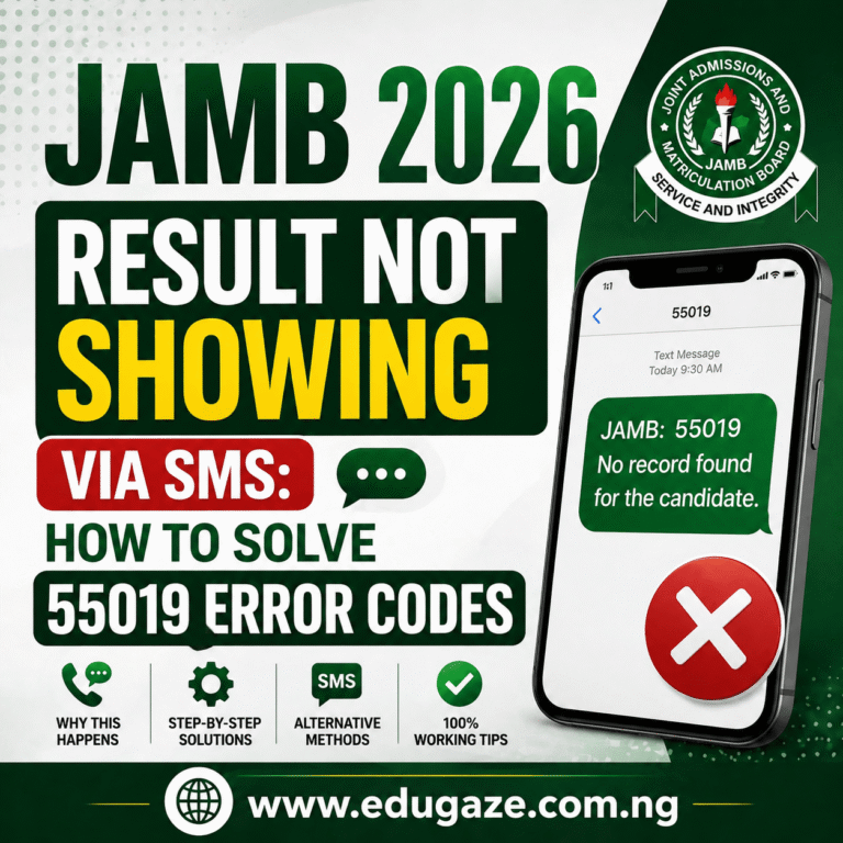 JAMB 2026 Result Not Showing via SMS: How to Solve 55019 Error Codes