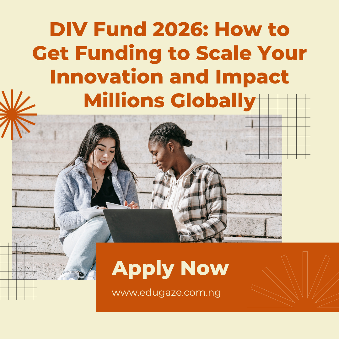 DIV Fund 2026: How to Get Funding to Scale Your Innovation and Impact Millions Globally